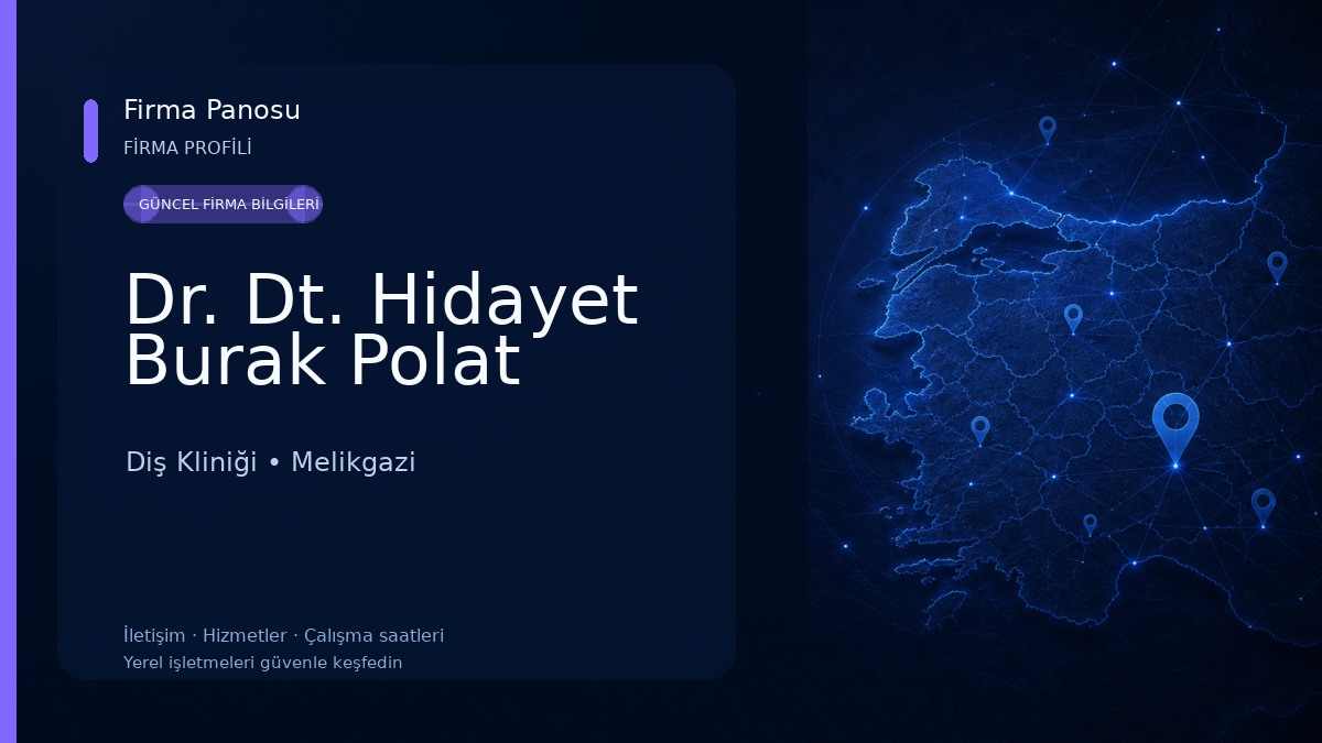 Dr. Dt. Hidayet Burak Polat Diş Kliniği