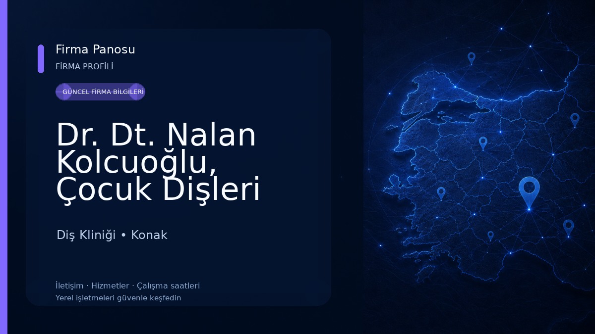Dr. Dt. Nalan Kolcuoğlu, Çocuk Dişleri Uzmanı (Pedodonti) Diş Kliniği