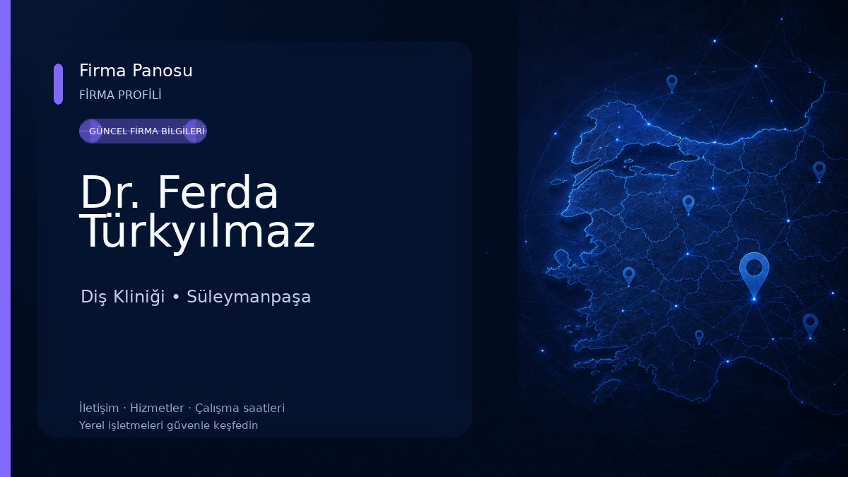 Dr. Ferda Türkyılmaz Diş Kliniği