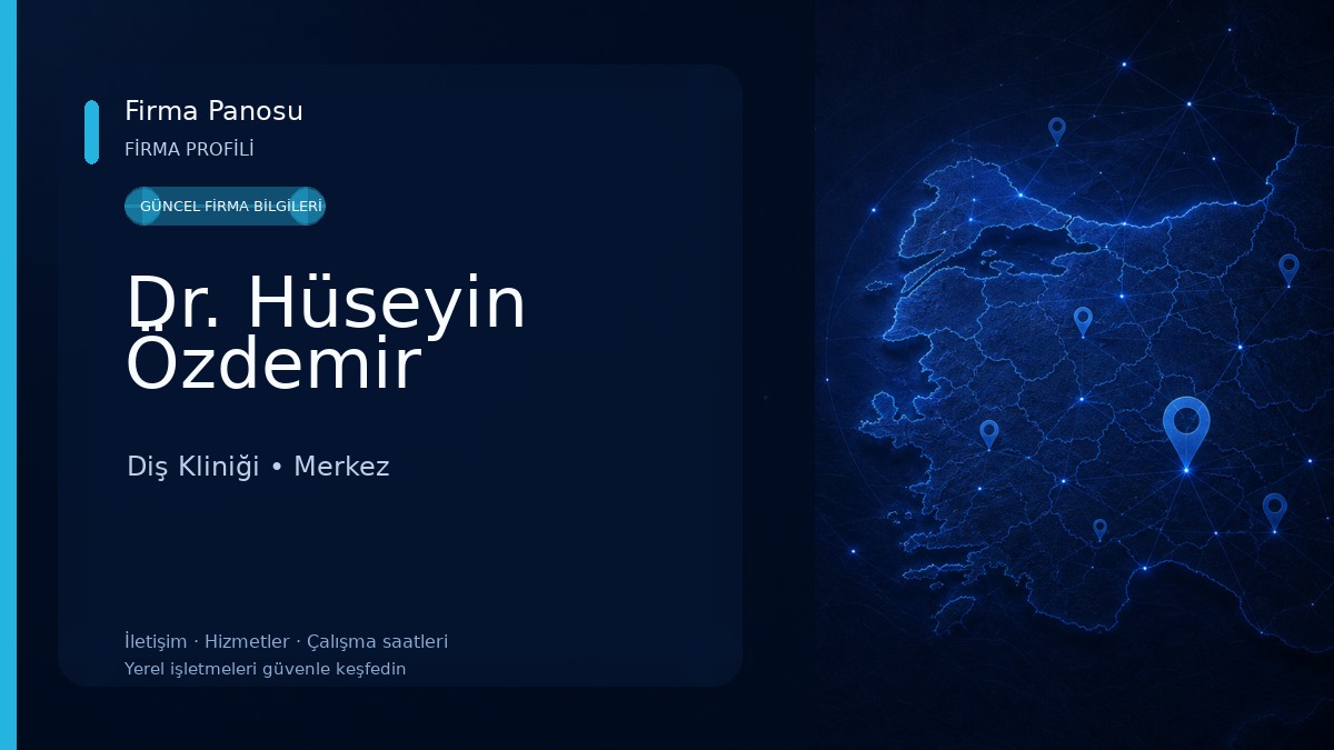 Dr. Hüseyin Özdemir Diş Kliniği