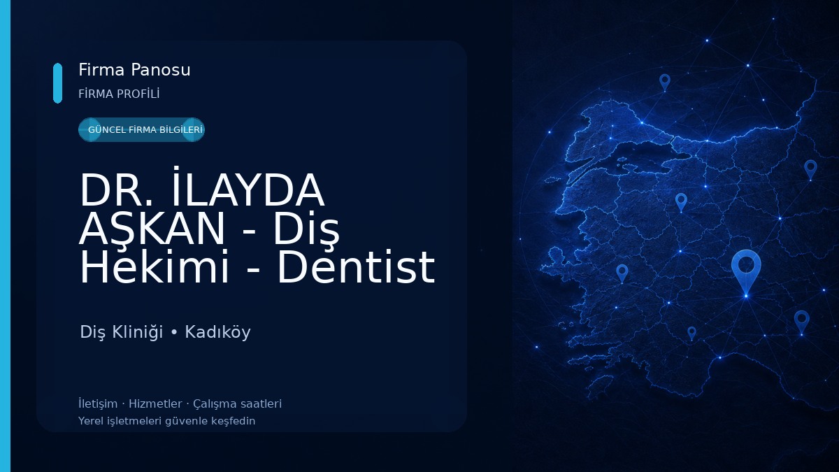 DR. İLAYDA AŞKAN - Diş Hekimi - Dentist - Acil Diş - Emergency Dental Clinic Diş Kliniği