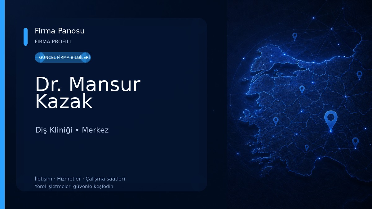 Dr. Mansur Kazak Diş Kliniği