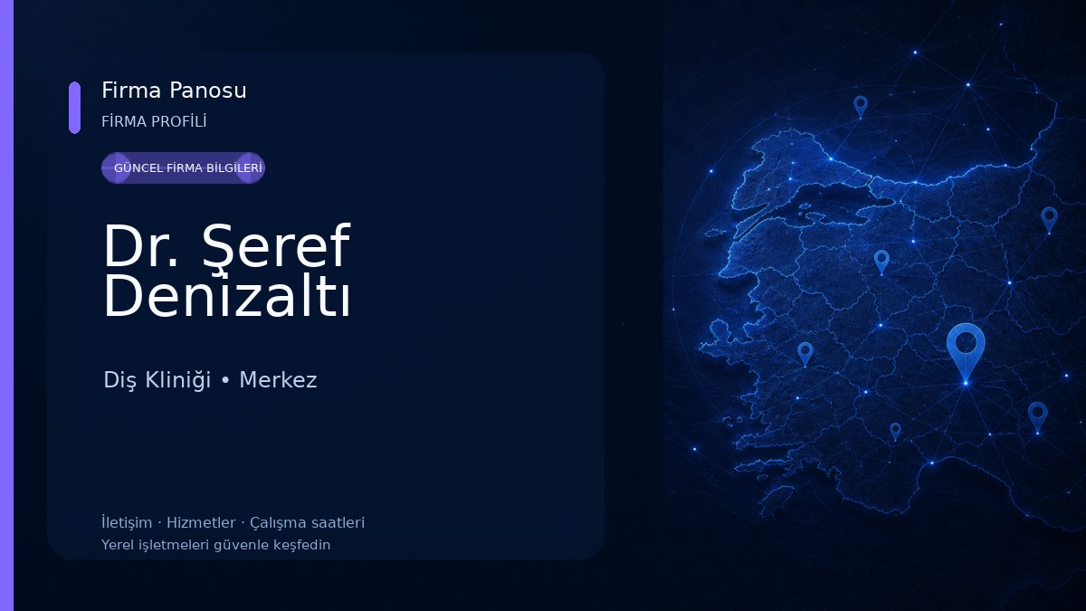 Dr. Şeref Denizaltı Diş Kliniği