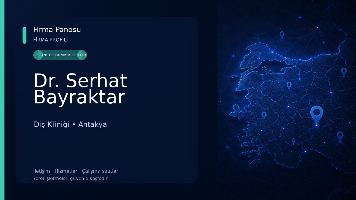 Dr. Serhat Bayraktar Diş Kliniği