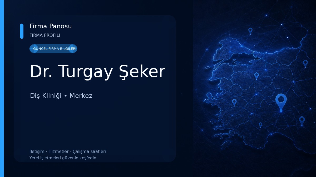 Dr. Turgay Şeker Diş Kliniği