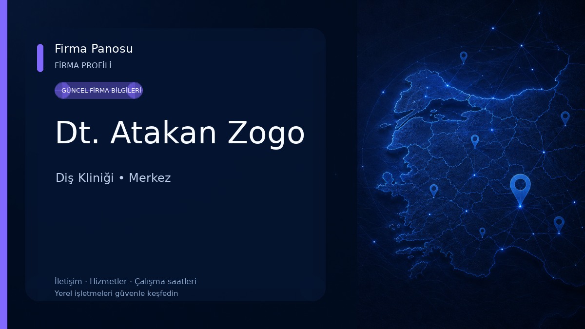 Dt. Atakan Zogo Diş Kliniği
