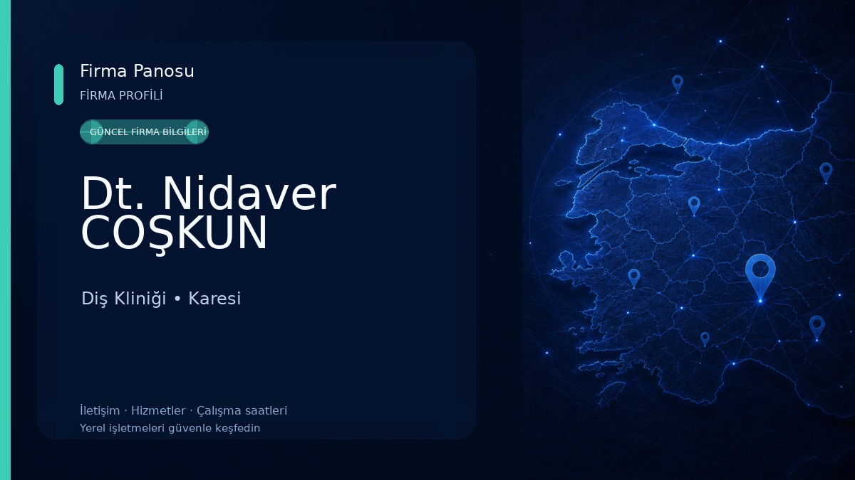 Dt. Nidaver COŞKUN Diş Kliniği