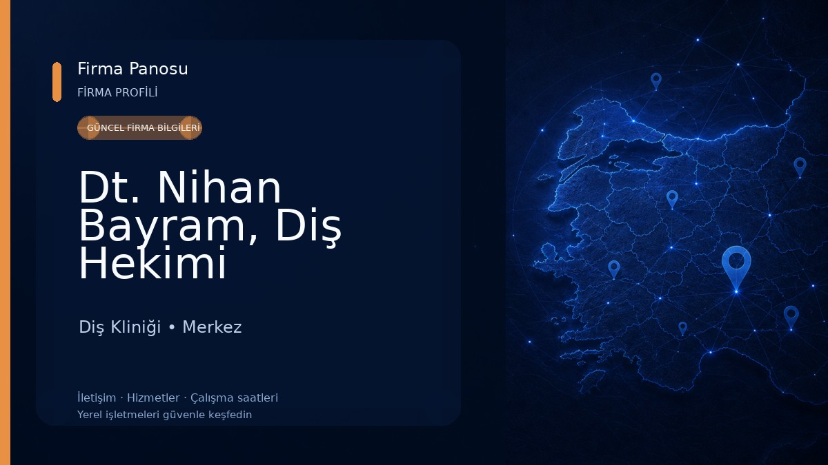 Dt. Nihan Bayram, Diş Hekimi Diş Kliniği