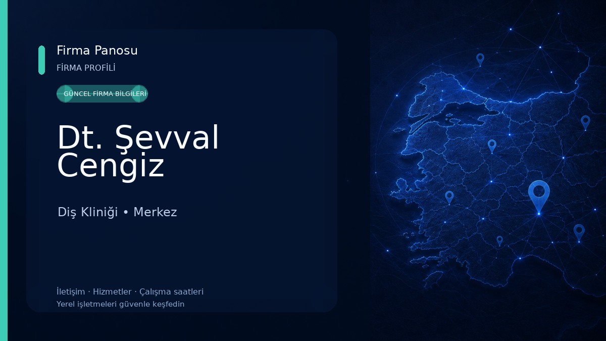 Dt. Şevval Cengiz Diş Kliniği