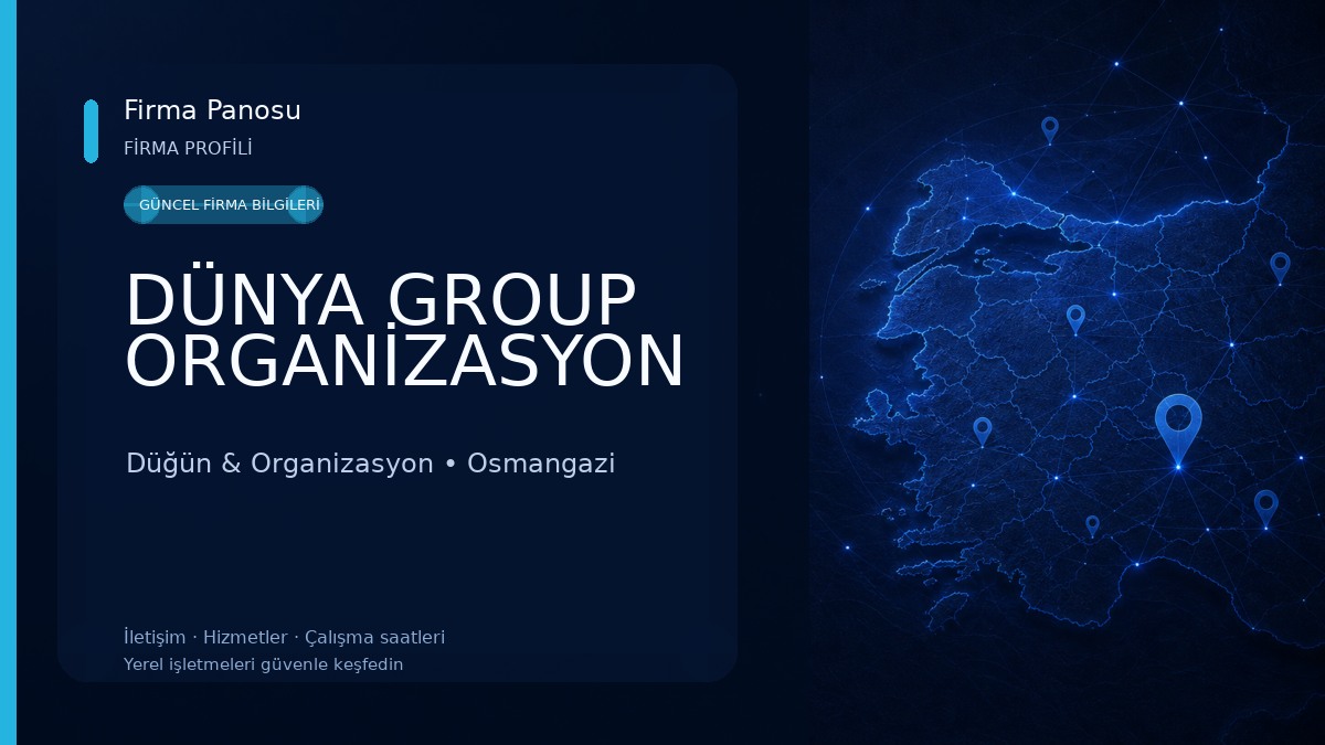 DÜNYA GROUP ORGANİZASYON Düğün & Organizasyon
