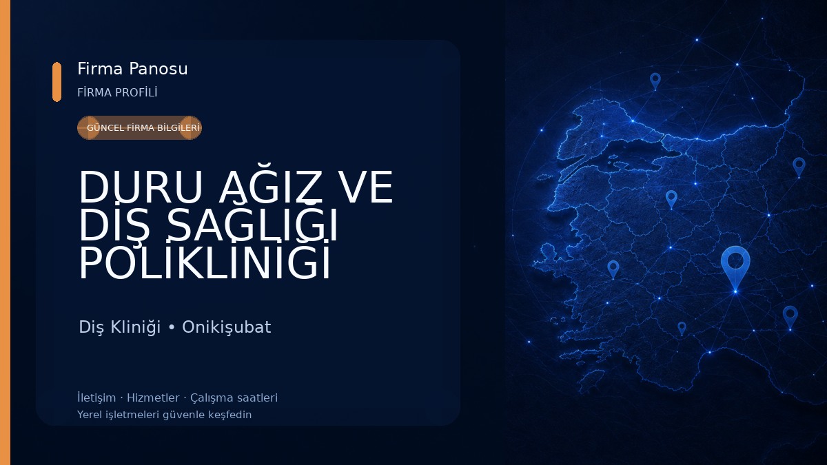 DURU AĞIZ VE DİŞ SAĞLIĞI POLİKLİNİĞİ KAHRAMANMARAŞ - ONİKİŞUBAT MARAŞ Diş Kliniği