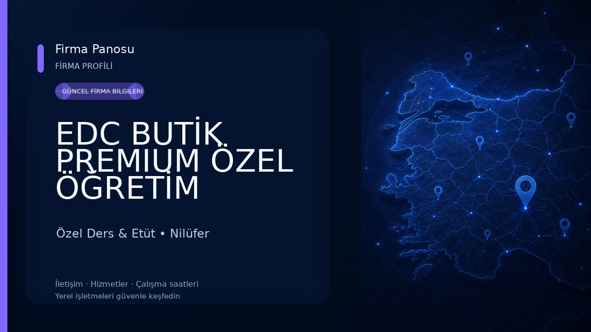 EDC BUTİK PREMIUM ÖZEL ÖĞRETİM KURSU Özel Ders & Etüt