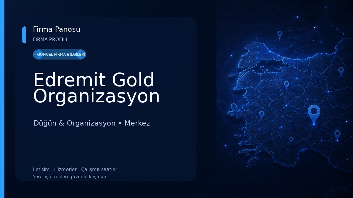Edremit Gold Organizasyon Düğün & Organizasyon