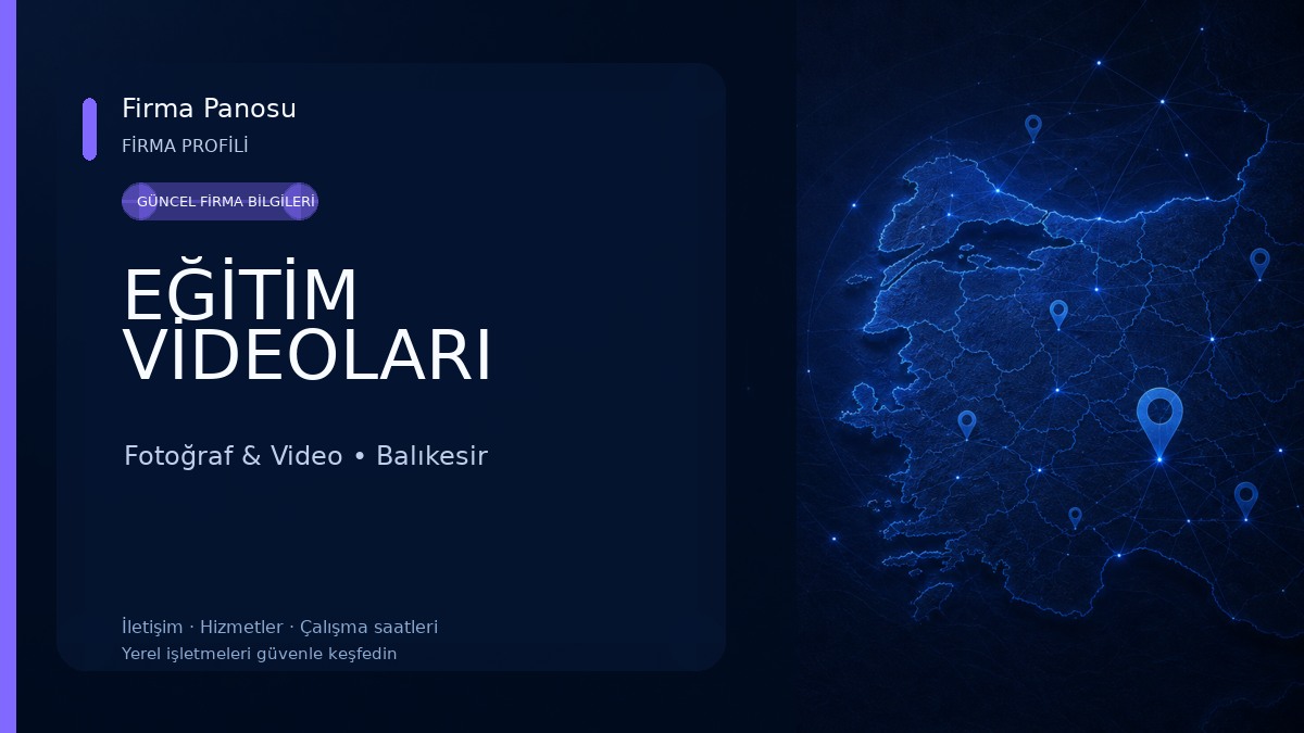 EĞİTİM VİDEOLARI 