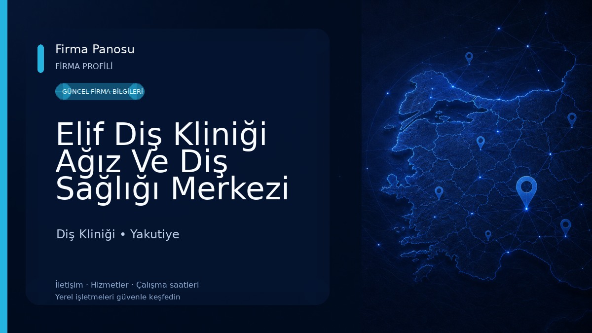 Elif Diş Kliniği Ağız Ve Diş Sağlığı Merkezi Diş Kliniği