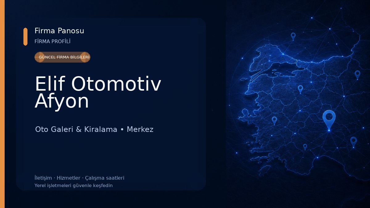 Elif Otomotiv Afyon Oto Galeri & Kiralama