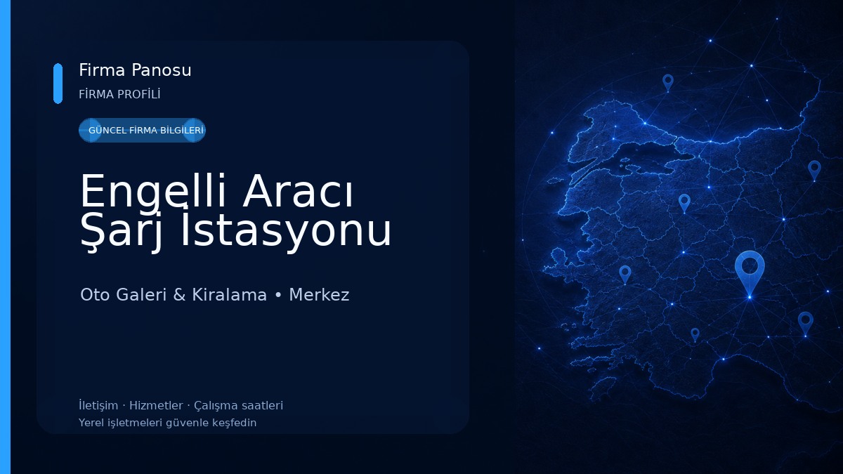Engelli Aracı Şarj İstasyonu Oto Galeri & Kiralama