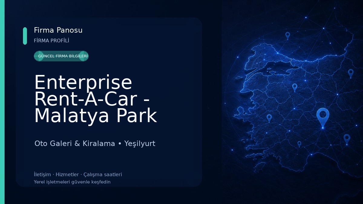 Enterprise Rent-A-Car - Malatya Park AVM Araç Kiralama Oto Galeri & Kiralama