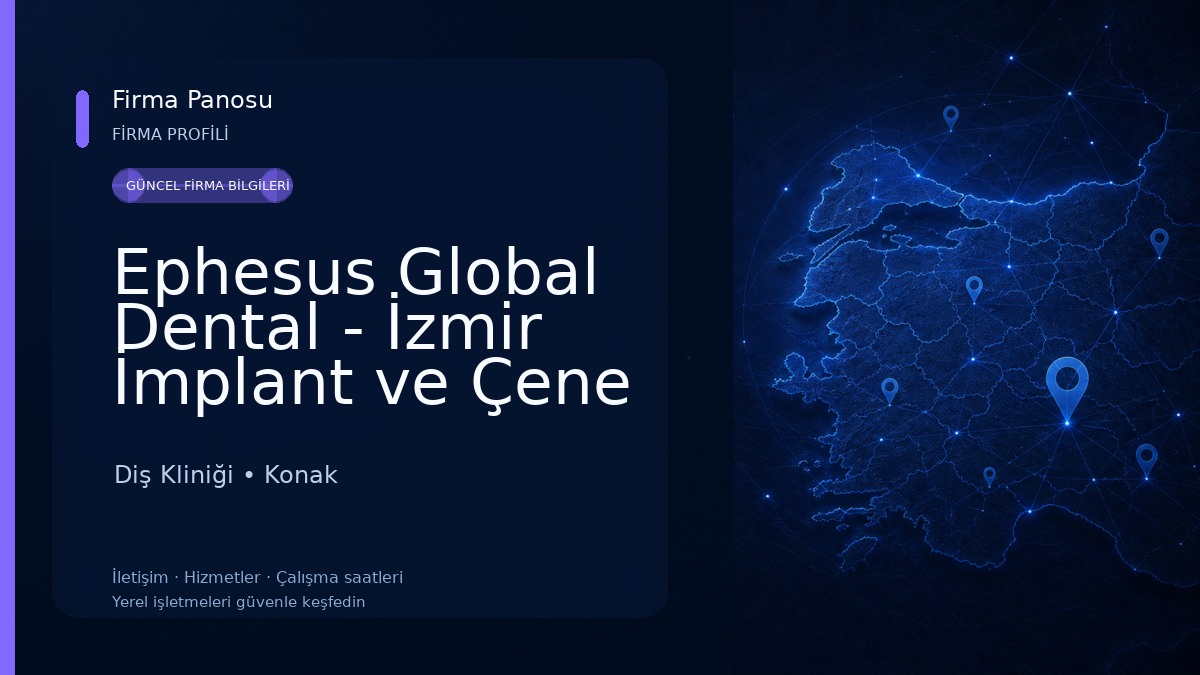 Ephesus Global Dental - İzmir İmplant ve Çene Cerrahi, Zirkonyum Kaplama, Emaxx Lamina, Gülüş Tasarımı Merkezi Diş Kliniği