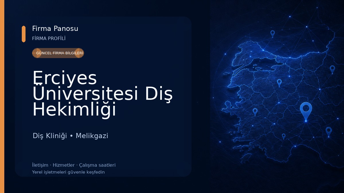 Erciyes Üniversitesi Diş Hekimliği Fakültesi Diş Kliniği