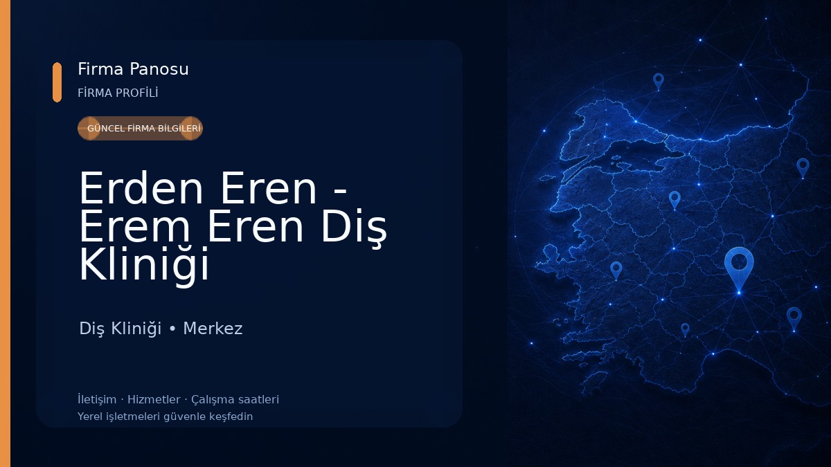 Erden Eren - Erem Eren Diş Kliniği Diş Kliniği
