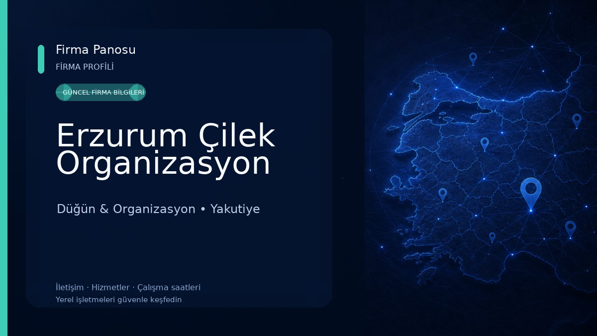 Erzurum Çilek Organizasyon Düğün & Organizasyon
