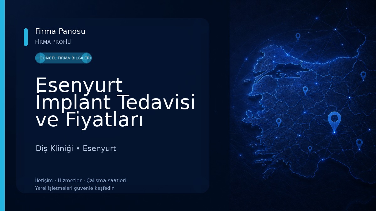 Esenyurt İmplant Tedavisi ve Fiyatları Diş Kliniği
