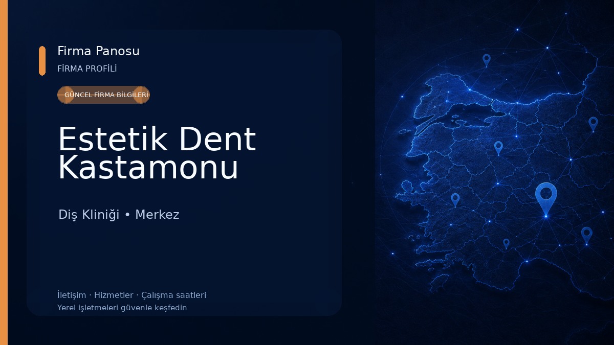Estetik Dent Kastamonu Diş Kliniği
