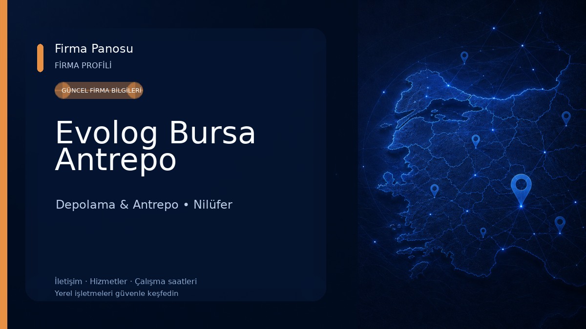 Evolog Bursa Antrepo Depolama & Antrepo