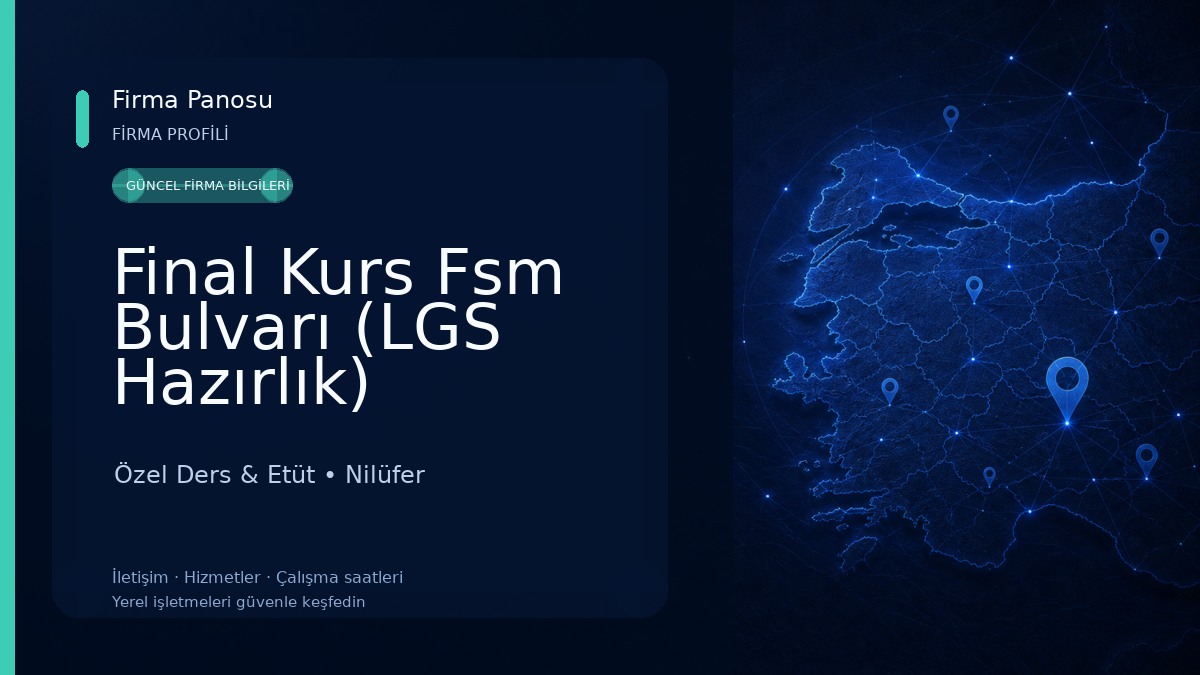 Final Kurs Fsm Bulvarı (LGS Hazırlık) Özel Ders & Etüt