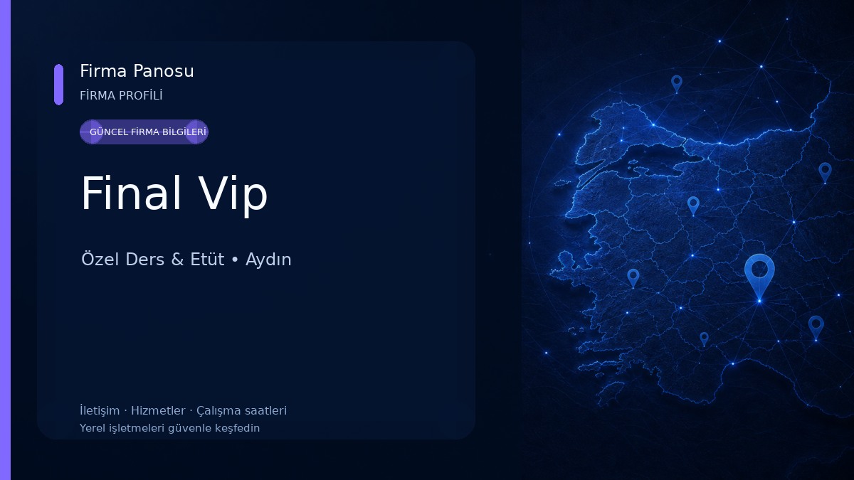 Final Vip Özel Ders & Etüt