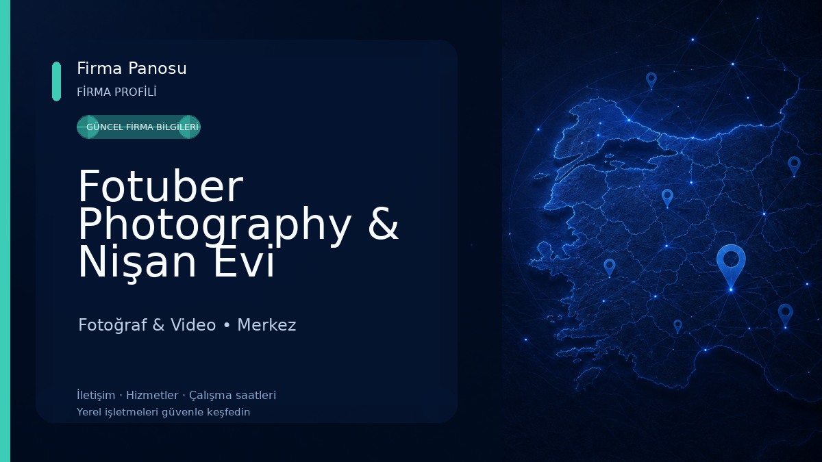 Fotuber Photography & Nişan Evi [Çankırı Düğün Fotoğrafçısı] Fotoğraf & Video