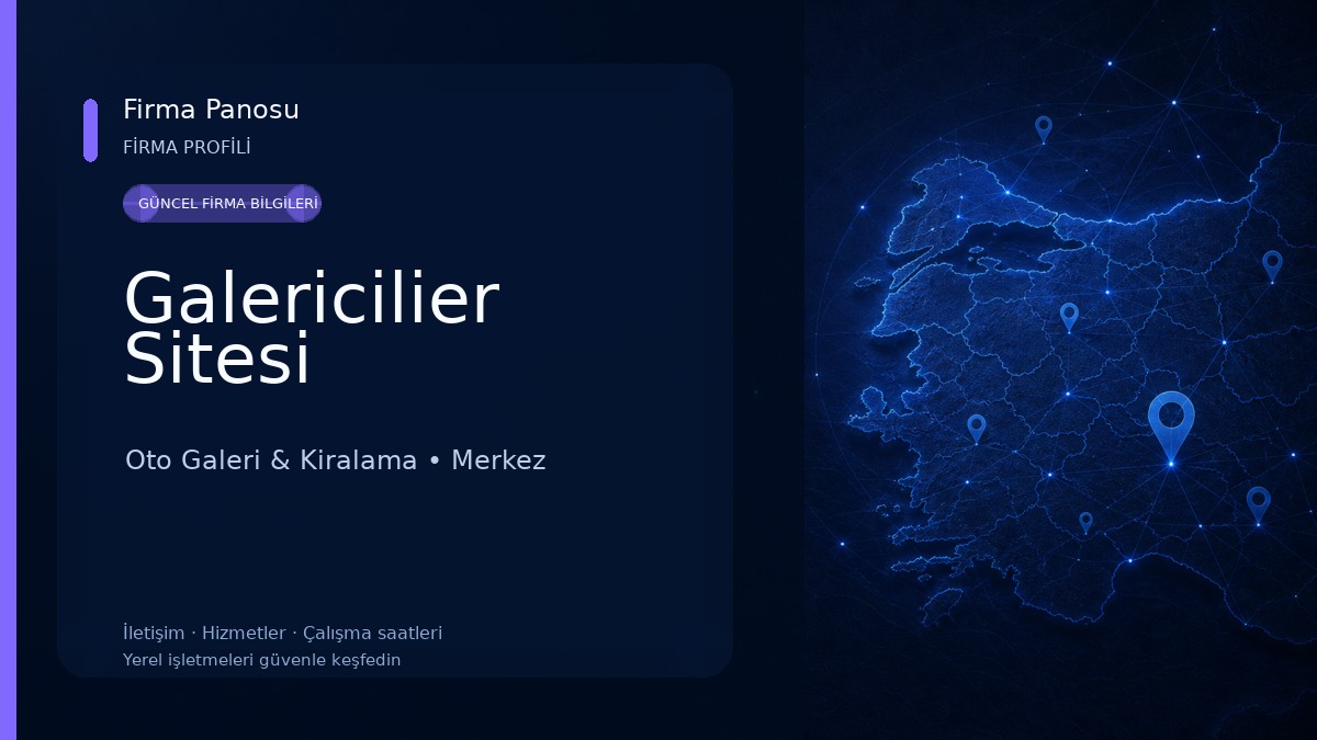 Galericilier Sitesi Oto Galeri & Kiralama