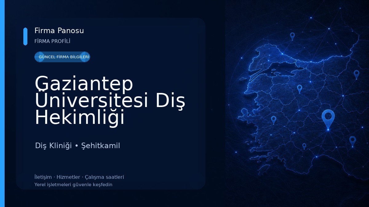 Gaziantep Üniversitesi Diş Hekimliği Fakültesi Diş Kliniği