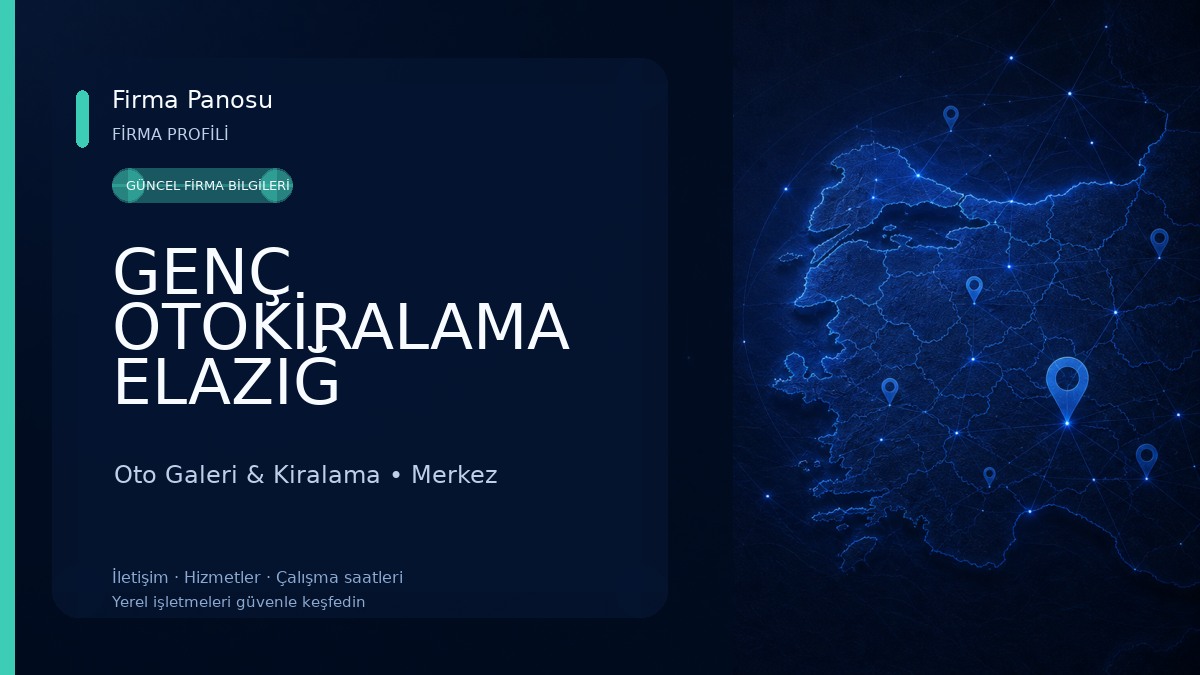 GENÇ OTOKİRALAMA ELAZIĞ Oto Galeri & Kiralama