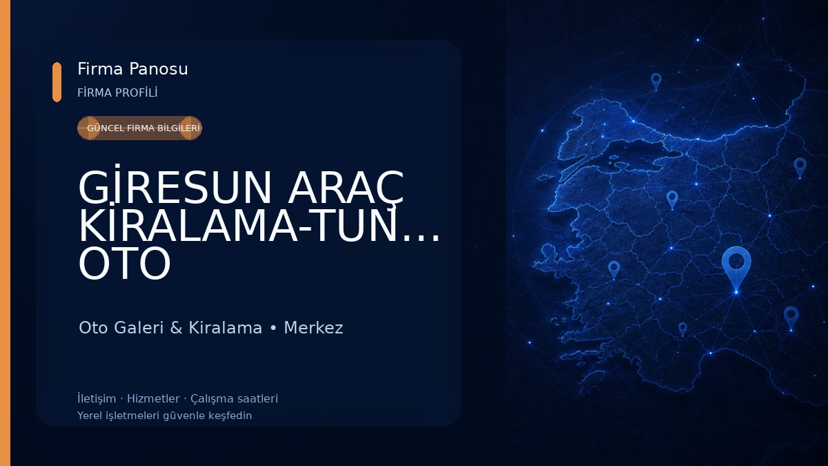 GİRESUN ARAÇ KİRALAMA-TUNMER OTO Oto Galeri & Kiralama