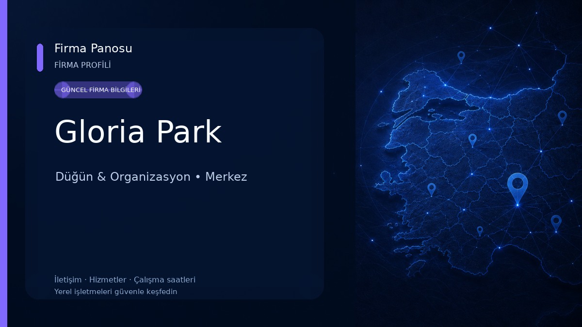 Gloria Park Düğün & Organizasyon