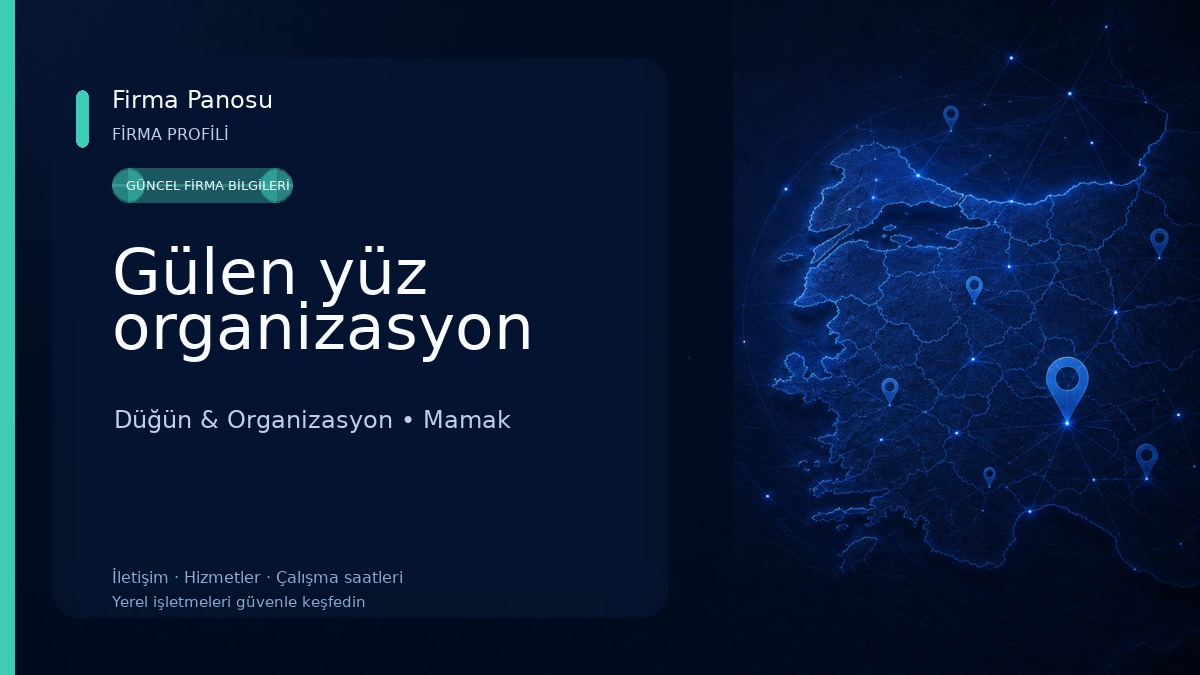 Gülen yüz organizasyon Düğün & Organizasyon
