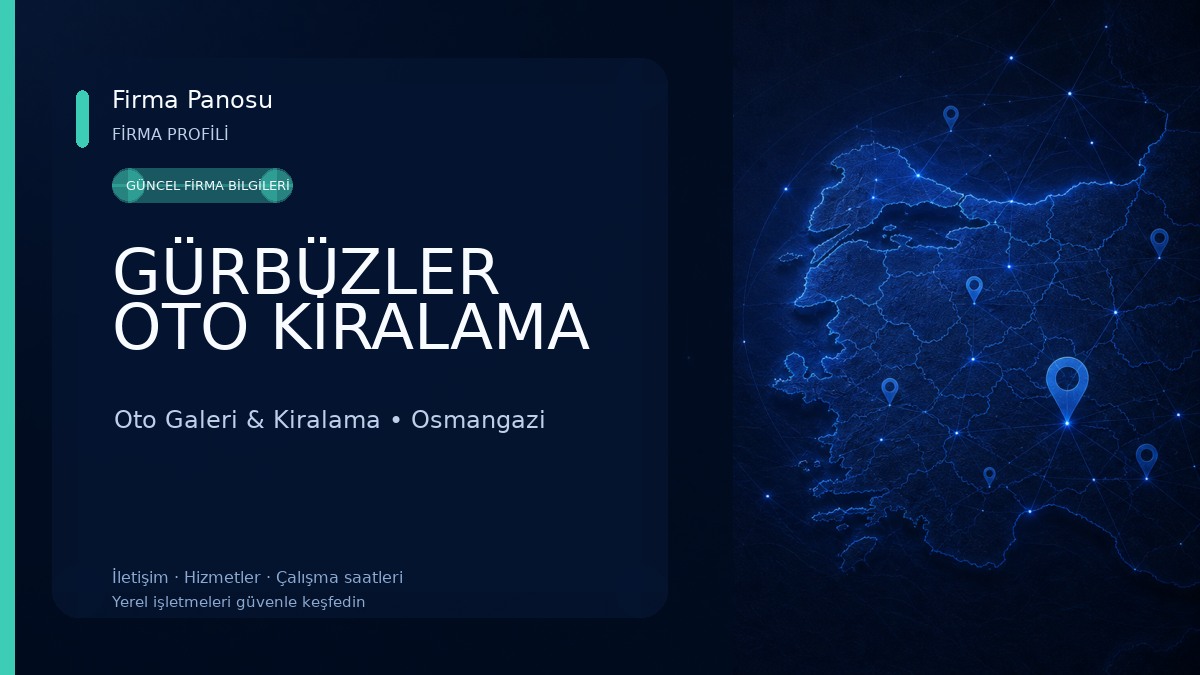 GÜRBÜZLER OTO KİRALAMA Oto Galeri & Kiralama