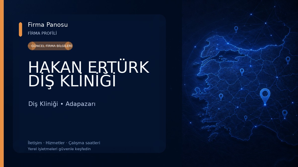 HAKAN ERTÜRK DİŞ KLİNİĞİ Diş Kliniği
