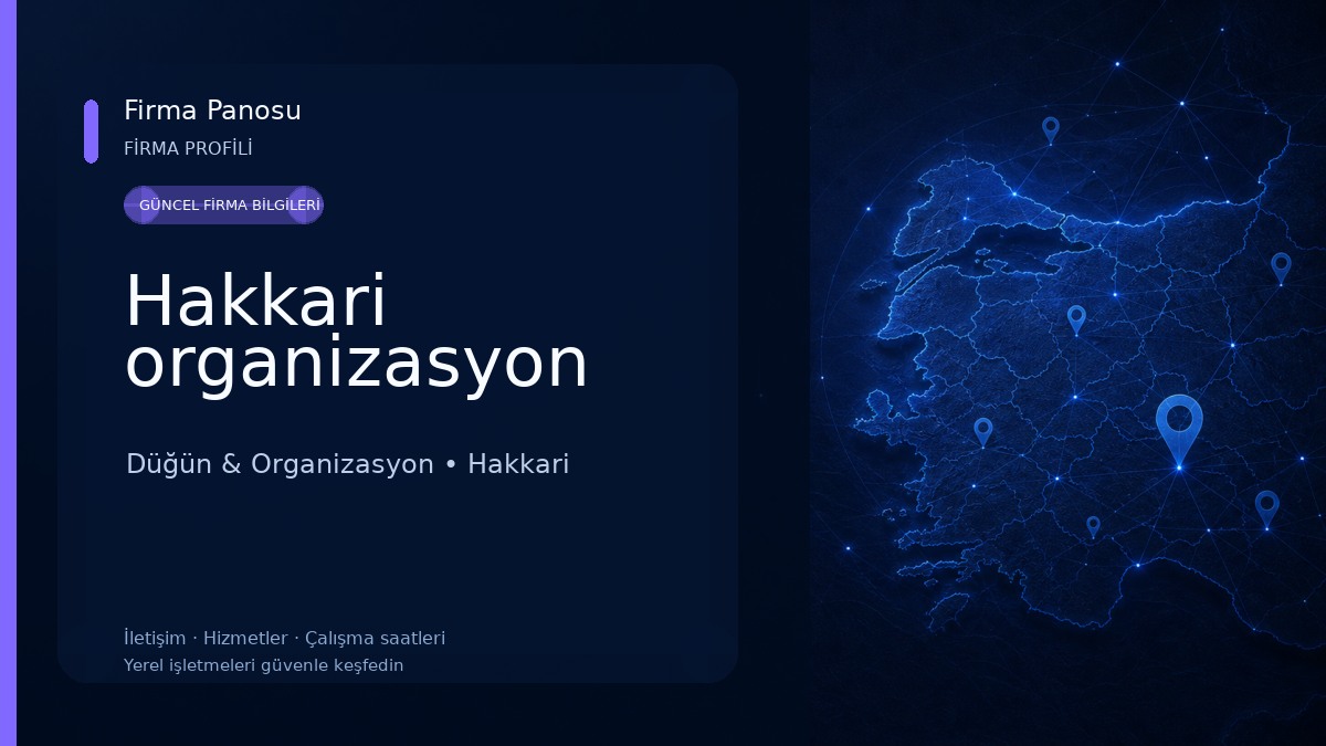 Hakkari organizasyon Düğün & Organizasyon