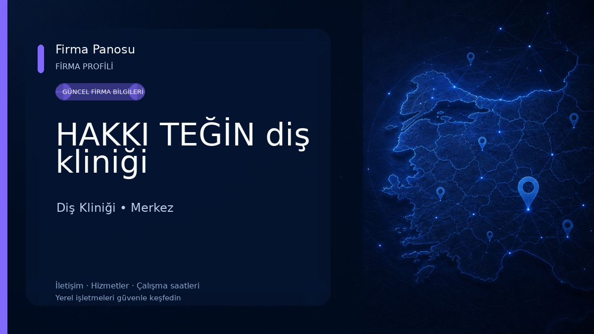 HAKKI TEĞİN diş kliniği Diş Kliniği