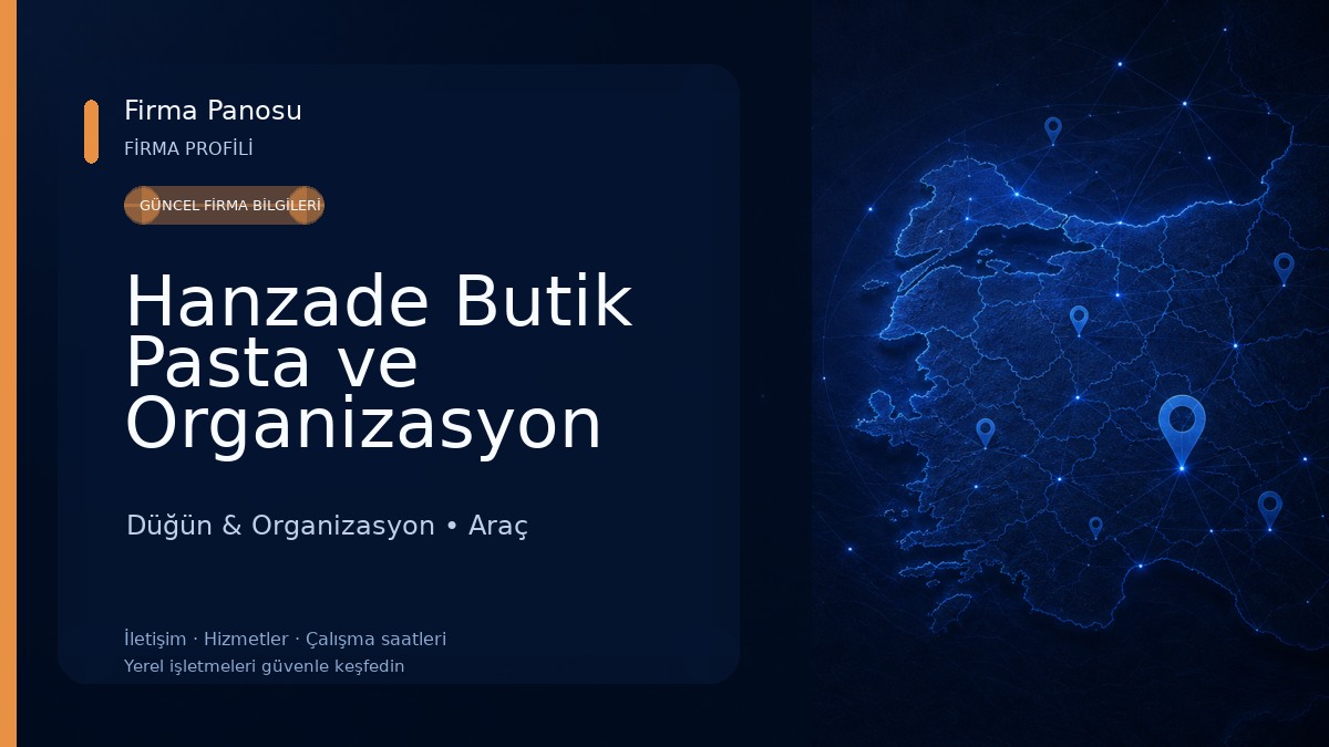 Hanzade Butik Pasta ve Organizasyon Düğün & Organizasyon