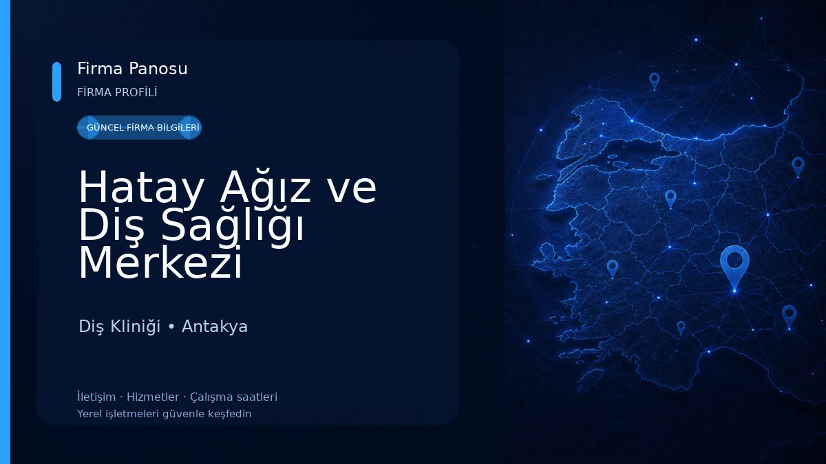 Hatay Ağız ve Diş Sağlığı Merkezi Diş Kliniği