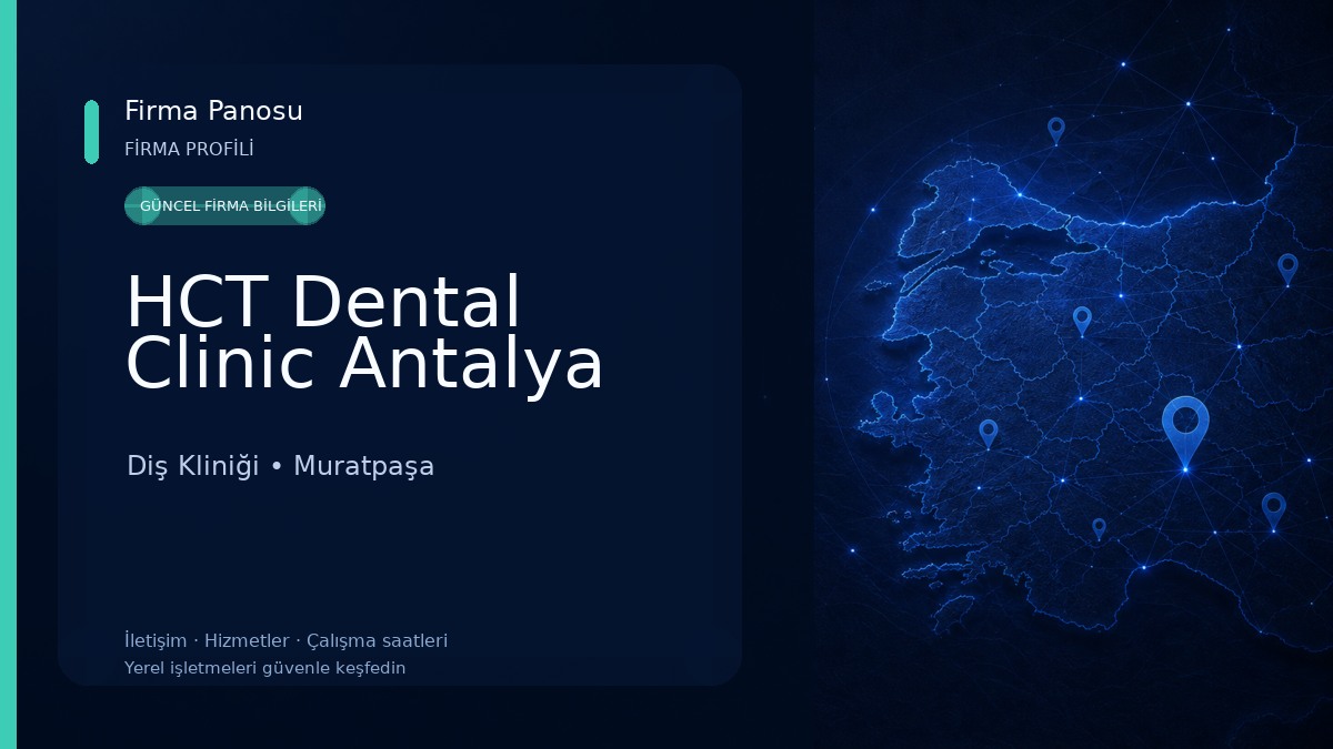 HCT Dental Clinic Antalya Diş Kliniği