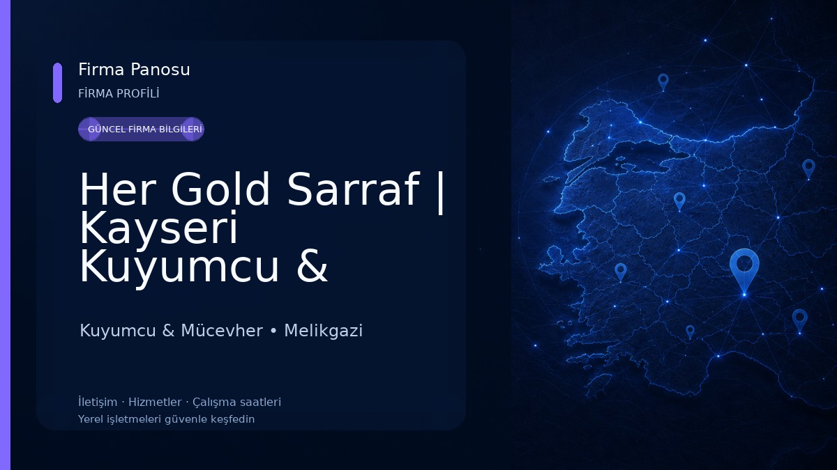 Her Gold Sarraf | Kayseri Kuyumcu & Sarraf 