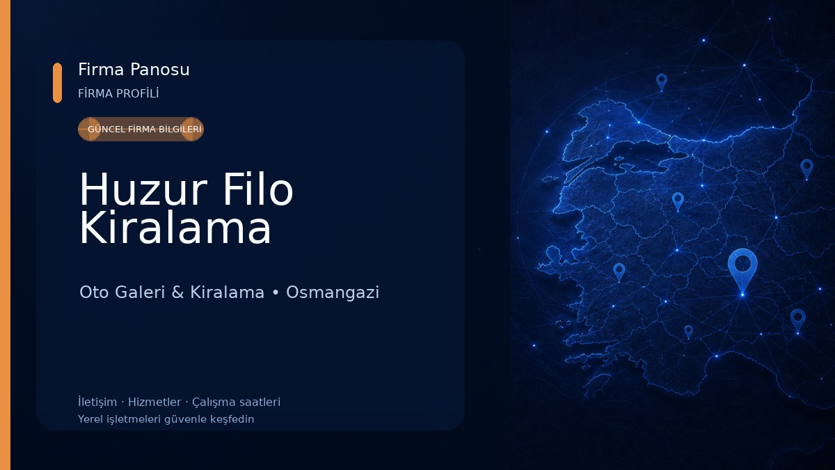 Huzur Filo Kiralama Oto Galeri & Kiralama