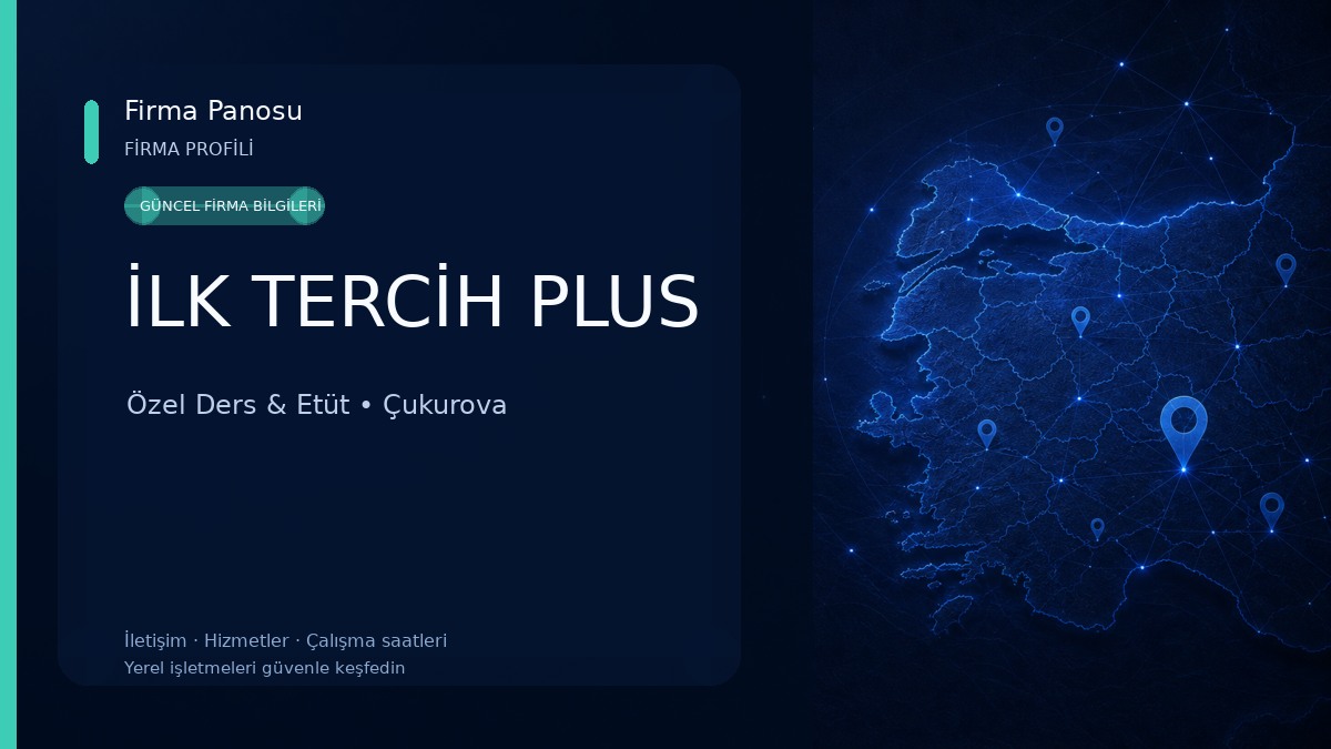İLK TERCİH PLUS Özel Ders & Etüt
