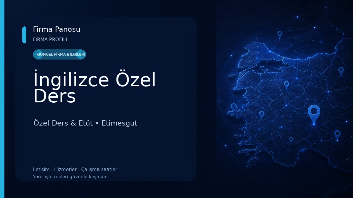 İngilizce Özel Ders Özel Ders & Etüt