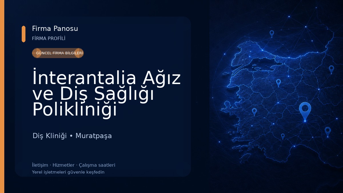 İnterantalia Ağız ve Diş Sağlığı Polikliniği Diş Kliniği